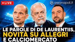 Le parole di De Laurentiis, novit� su Allegri e calciomercato