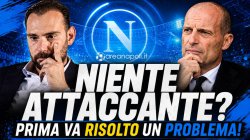 Niente attaccante? Il Napoli deve prima risolvere un problema